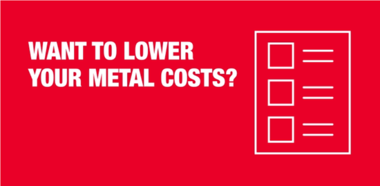 Want to lower your metal costs? Clarify your quality requirements